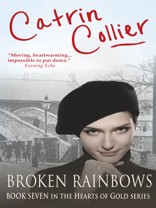 Title details for Broken Rainbows by Catrin Collier - Available